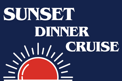 Text graphic promoting a "Sunset Dinner Cruise" featuring a stylized sun.